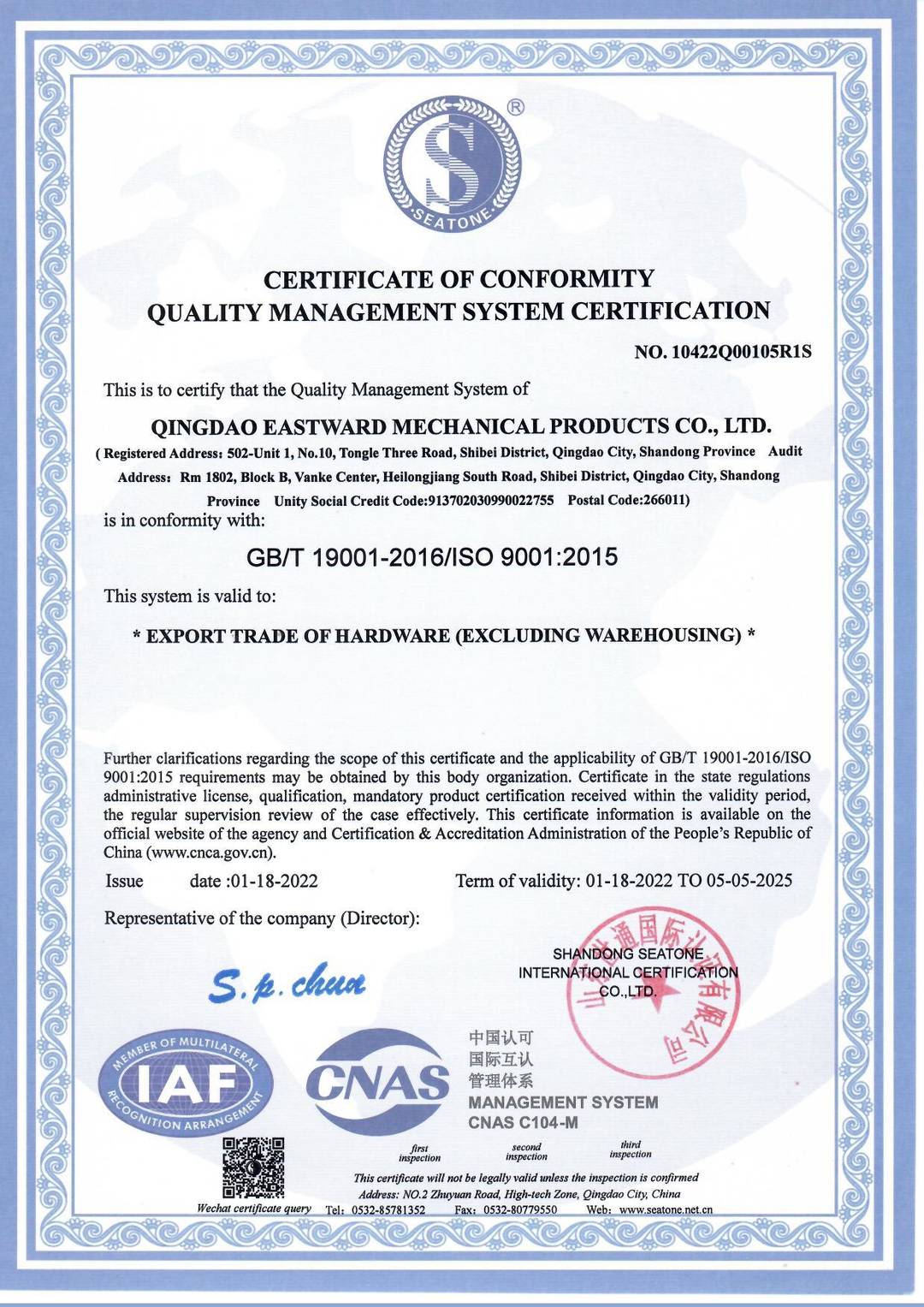 CERTIFICATE OF CONFORMITY QUALITY MANAGEMENT SYSTEM CERTIFICATION